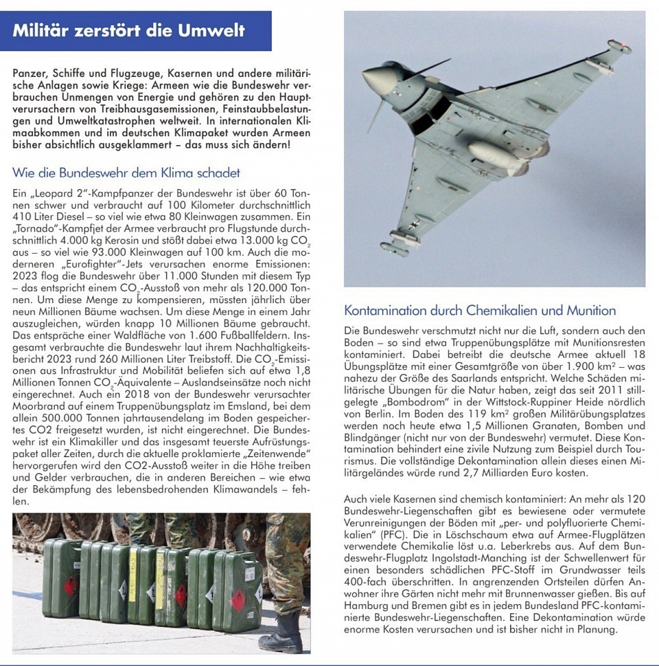 Quelle: Aus dem Flyer der DFG-VK zum Thema (obere Darstellung und anschließendes Zitat:)“Keine Organisation ist so destruktiv wie das Militär! Sie bedroht Mensch und Umwelt. Es gibt aber viele Möglichkeiten dagegen aktiv zu werden: Beispielsweise haben langjährige Proteste von Anwohnerinnen, Anwohnern und Friedensgruppen dazu geführt, dass der Truppenübungsplatz Wittstock-Ruppiner Heide überhaupt erst wieder in zivile Hand gefallen ist. Proteste kön- nen etwas bewirken und zum Schutz der Umwelt vor dem Militär beitragen! Für Dekarbonisierung und Demilitarisierung! Werde aktiv für ein nachhaltiges Leben ohne Militär!“